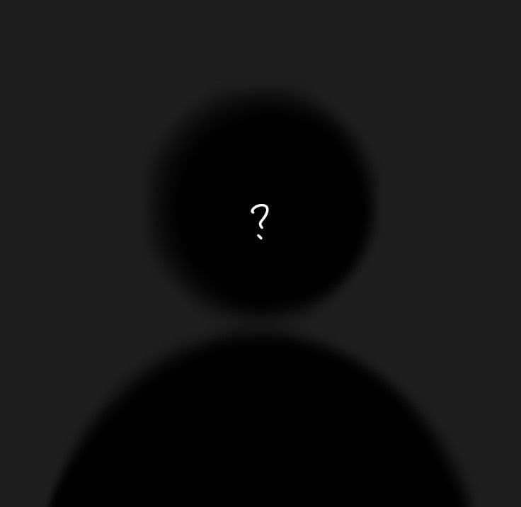 i don't know who i am. 